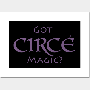 Got Circe Magic Purple Posters and Art